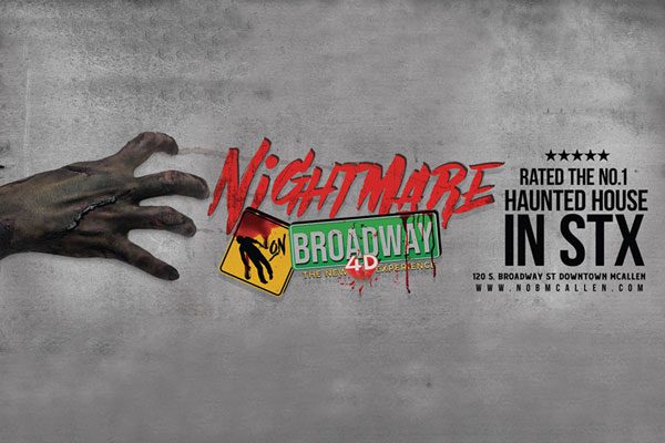 NightmareBrdway final | Explore McAllen