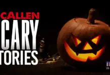 Scared Stiff: 2 Horror Legends You Can Visit Near Downtown McAllen, TX McAllen Scary Stories