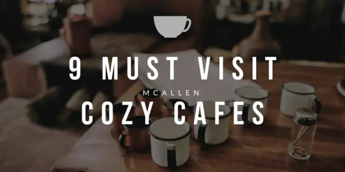 cafe McAllen coffee shops