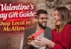 Valentine’s Day Gift Guide: Shop Local in McAllen Valentine’s Day Gift Guide: Shop Local in McAllen