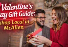 Valentine’s Day Gift Guide: Shop Local in McAllen Valentine’s Day Gift Guide: Shop Local in McAllen