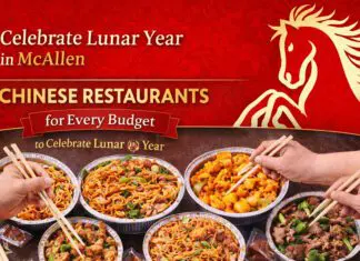 Celebrate Lunar New Year with Delicious Chinese Eats in McAllen