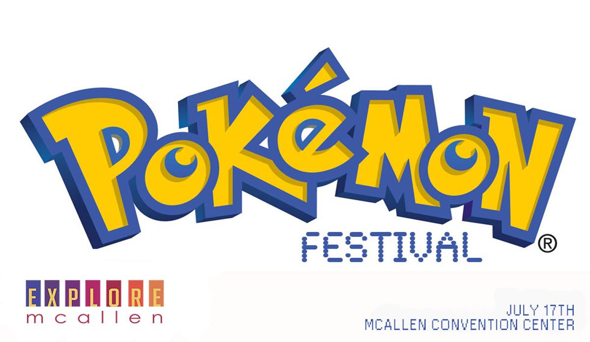 Gotta Catch Them All at Poke’fest in McAllen! Explore McAllen