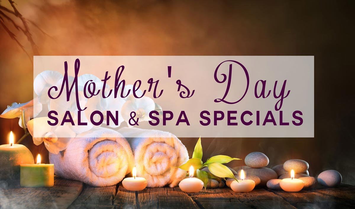 mothers-day-salon-specials image
