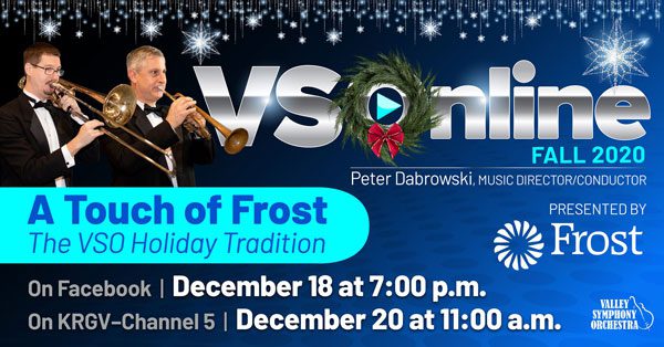 A Touch of Frost - the VSO Holiday Tradition