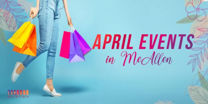 Things to do in McAllen for April