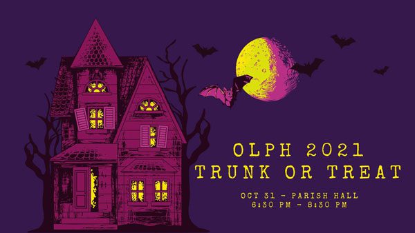 OLPH 2021 Trunk or Treat