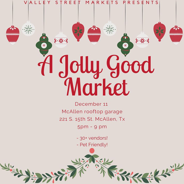 White flyer for a jolly good market at 17th street, downtown mcallen tx. 