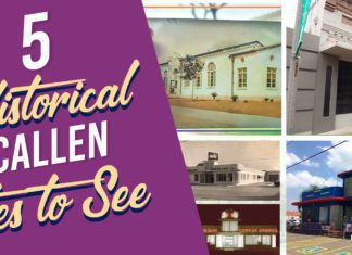 McAllen Texas historical sites to see