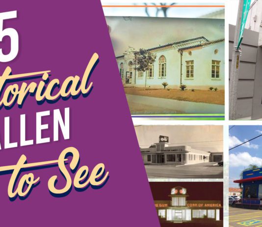 McAllen Texas historical sites to see