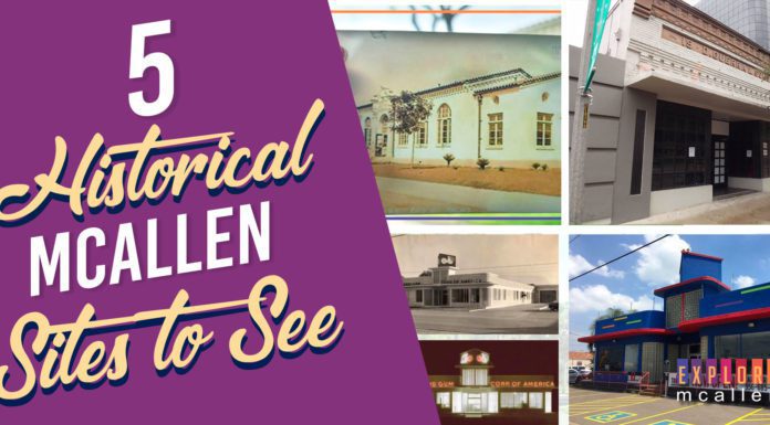 McAllen Texas historical sites to see