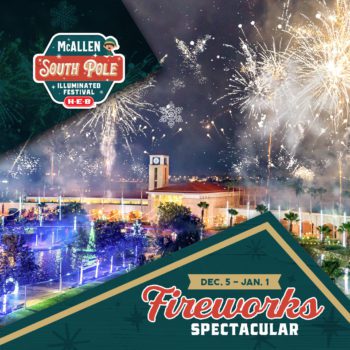 Fireworks at the McAllen South pole festival