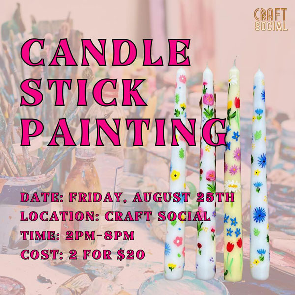 candle stick painting | Explore McAllen