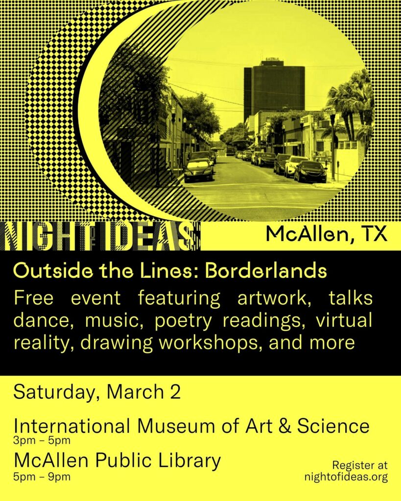 Night of Ideas McAllen March 2 | Explore McAllen
