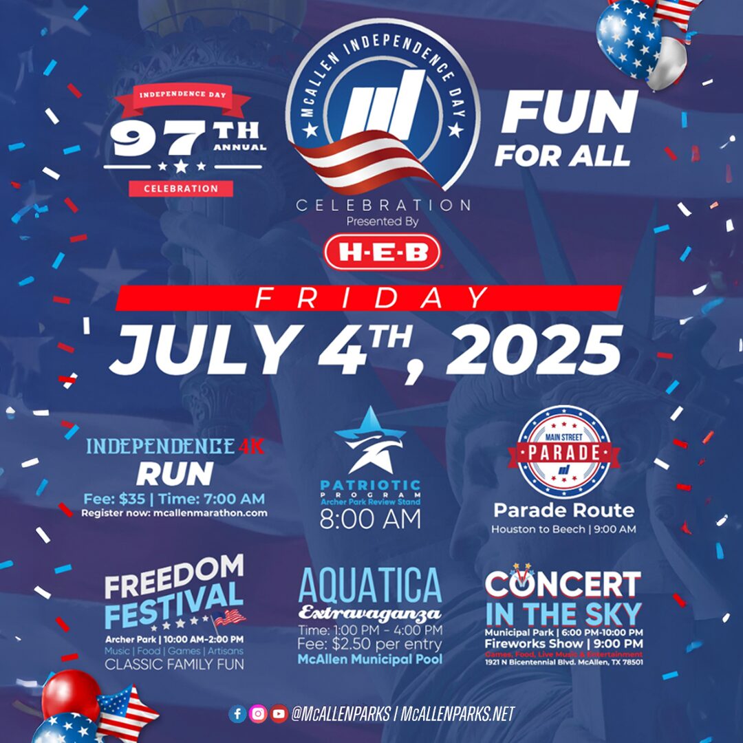 City of McAllen's Independence Day Celebration