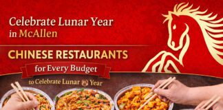 Celebrate Lunar New Year with Delicious Chinese Eats in McAllen