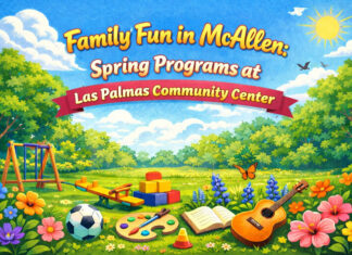 Family Fun in McAllen: Spring Programs at Las Palmas Community Center Family Fun in McAllen: Spring Programs at Las Palmas Community Center