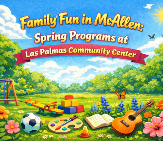 Family Fun in McAllen: Spring Programs at Las Palmas Community Center Family Fun in McAllen: Spring Programs at Las Palmas Community Center