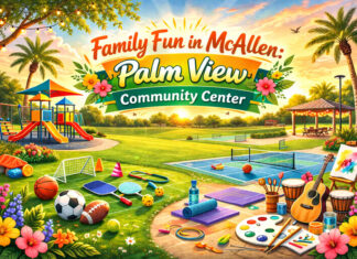 Family Fun in McAllen: Palm View Community Center Family Fun in McAllen: Palm View Community Center