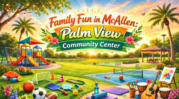 Family Fun in McAllen: Palm View Community Center Family Fun in McAllen: Palm View Community Center