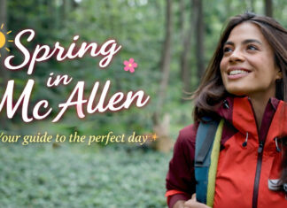 How to Spend a Day in McAllen During Spring How to Spend a Day in McAllen During Spring